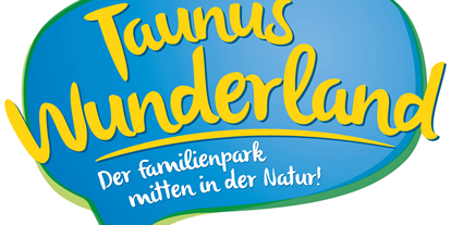 Ausflug mit Kindern - Taunus - Taunus Wunderland