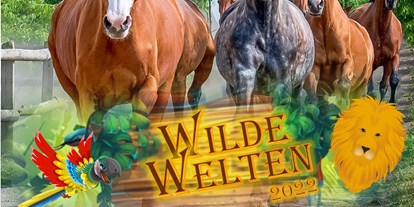 Ausflug mit Kindern - Mecklenburg-Vorpommern - Pferdeshow "Wilde Welten"