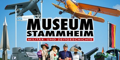 Ausflug mit Kindern - Würzburg - Museum für Militär- und Zeitgeschichte Stammheim