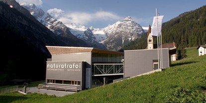Ausflug mit Kindern - Vinschgau - Besucherzentrum naturatrafoi des Nationalparks Stilfserjoch in Trafoi - Nationalparkhaus naturatrafoi