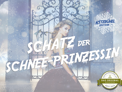 Ausflug mit Kindern - Saalbach - Outdoor Escape - SCHATZ DER SCHNEE-PRINZESSIN - Kitzbühel Edition